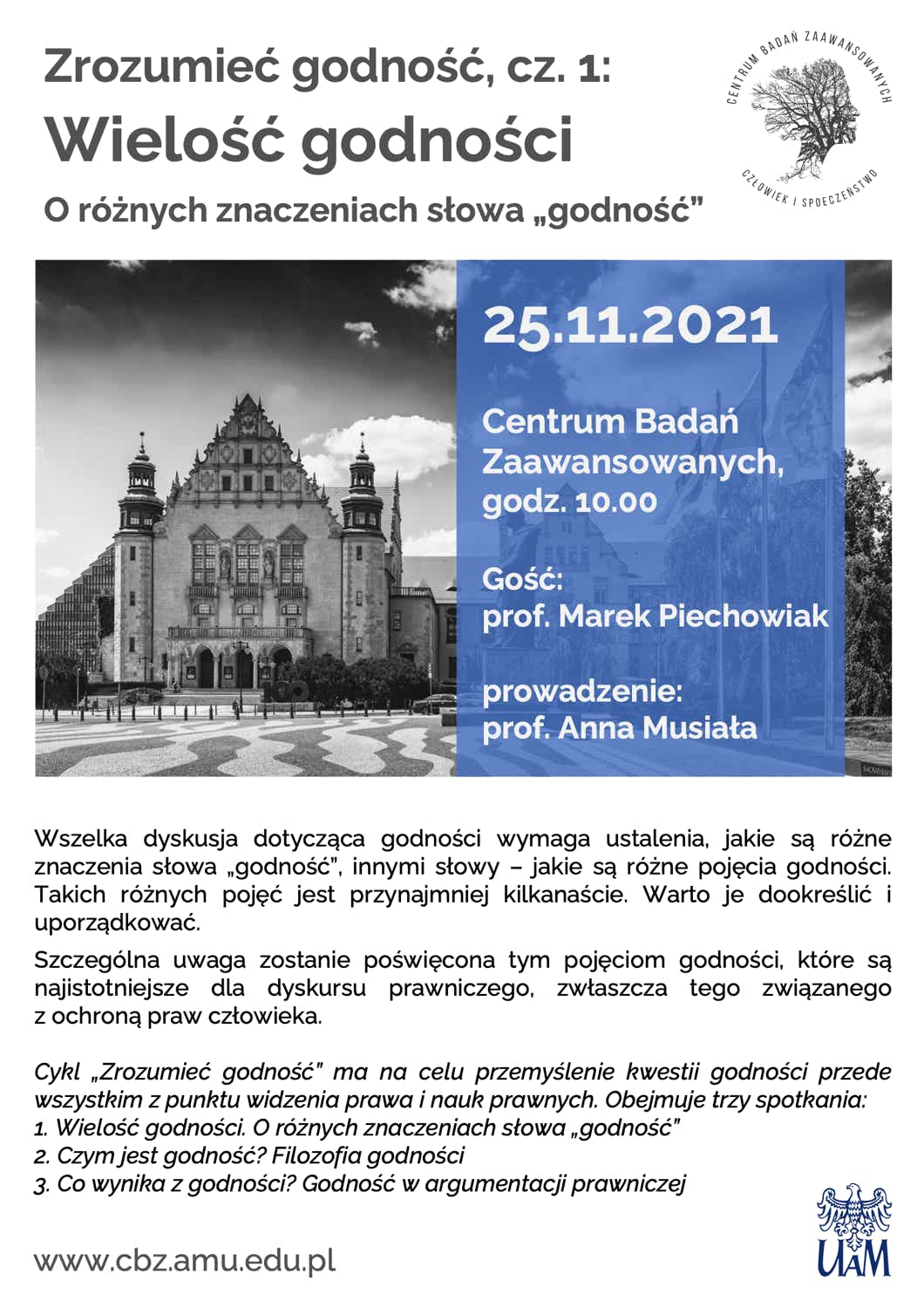 prof. Marek Piechowiak: Wielość godności. O różnych znaczeniach słowa "godność" CBZ 25.11.2021 poster