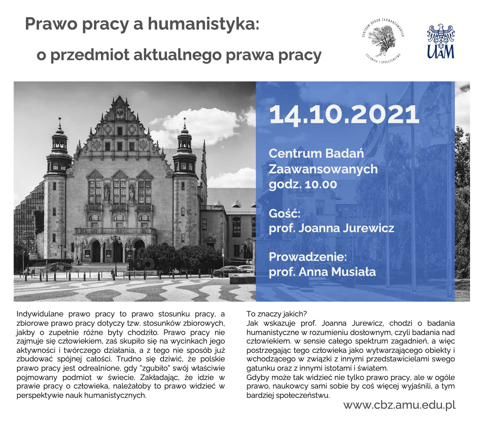 prof. Joanna Jurewicz: Prawo pracy a humanistyka: o przemiot aktualnego prawa pracy. CBZ 14.10.2021 poster