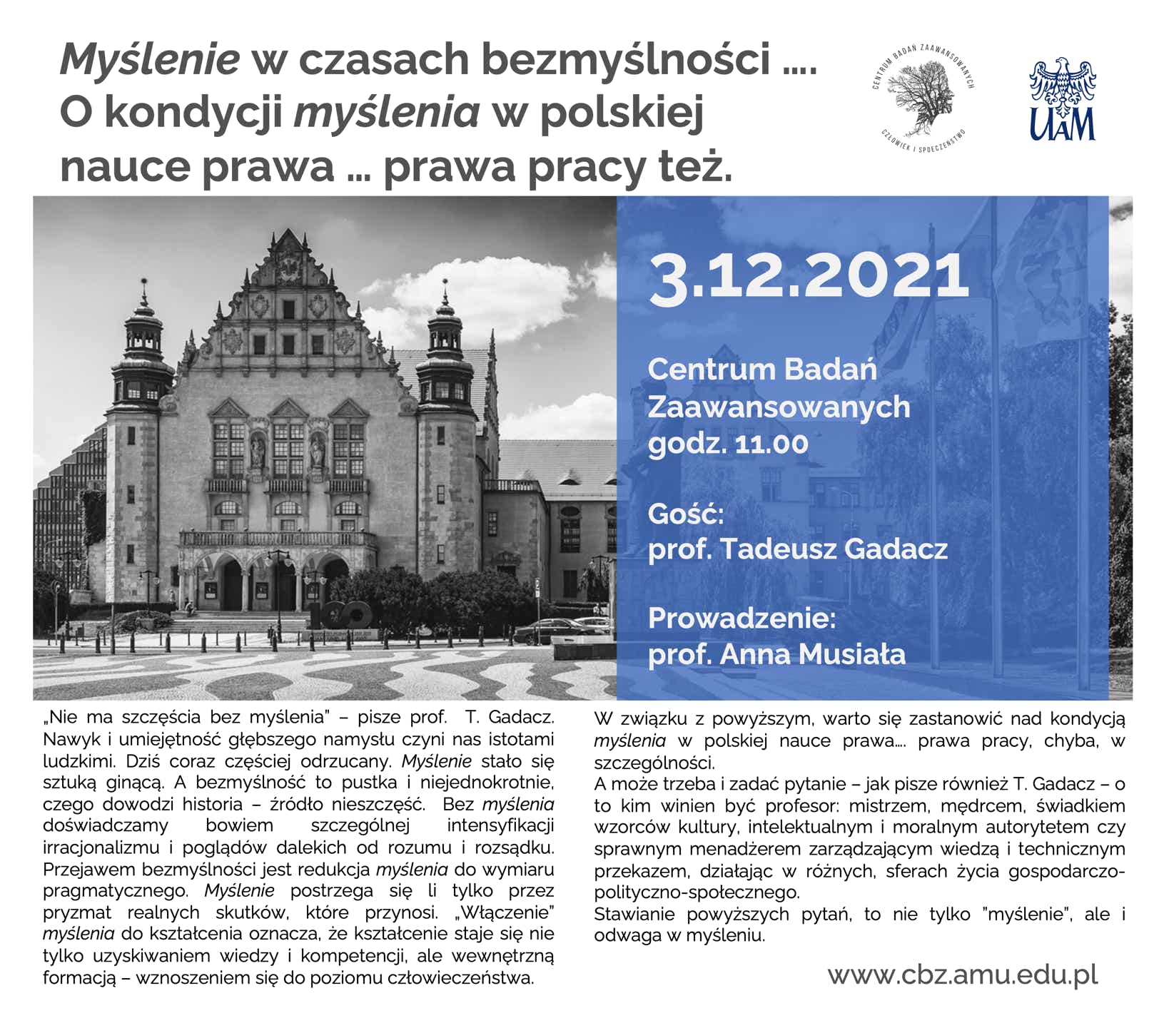 prof. Tadeusz Gadacz: Myślenie w czasach bezmyślnośći... O kondycji myślenia w polskiej nauce prawa. CBZ 3.12.2021 poster