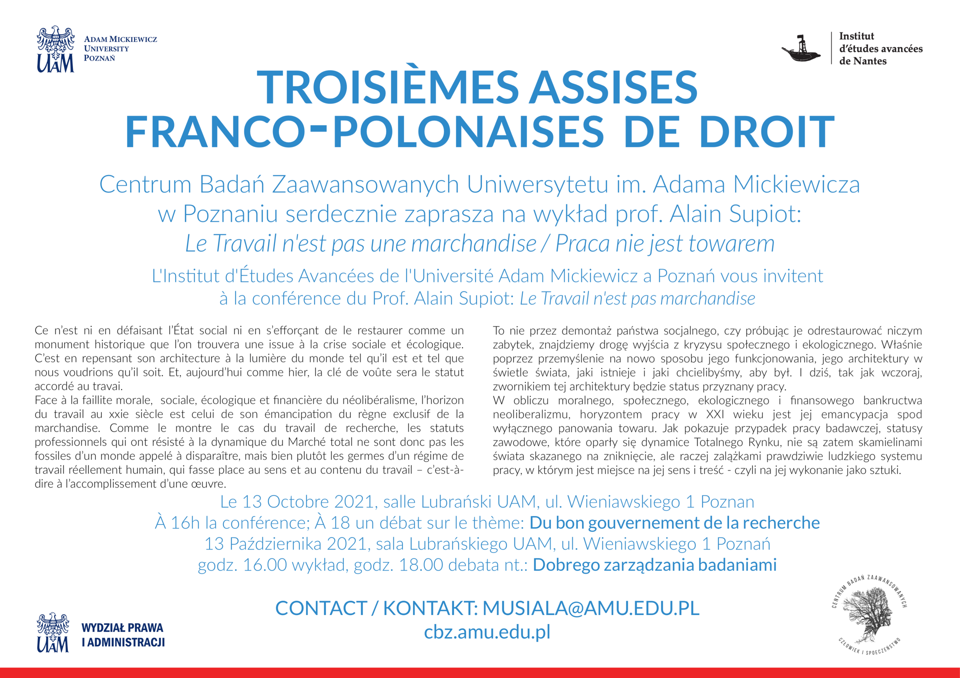 Troisièmes Assises franco-polonaises de droit - CBZ UAM: Seminarium prof. Alain Supiot - Praca nie jest towarem, 13.10.2021 Anna Musiała